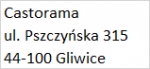 Castorama  ul. Pszczyńska 315  44-100 Gliwice