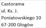 Castorama  ul. Ks. J. Poniatowskiego 10  67-200 Głogów