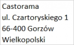 Castorama  ul. Czartoryskiego 1  66-400 Gorzów Wielkopolski